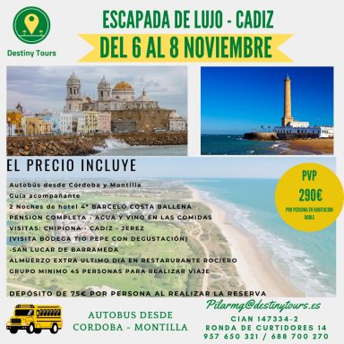 Escapada de lujo a Cádiz del 6 al 8 de noviembre, incluye transporte y actividades.
